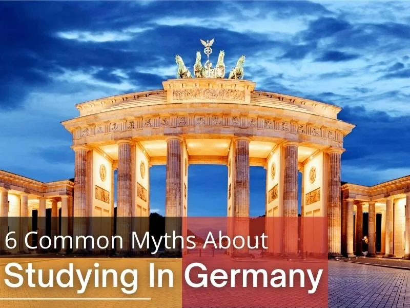 6 COMMON MYTHS ABOUT STUDYING IN GERMANY