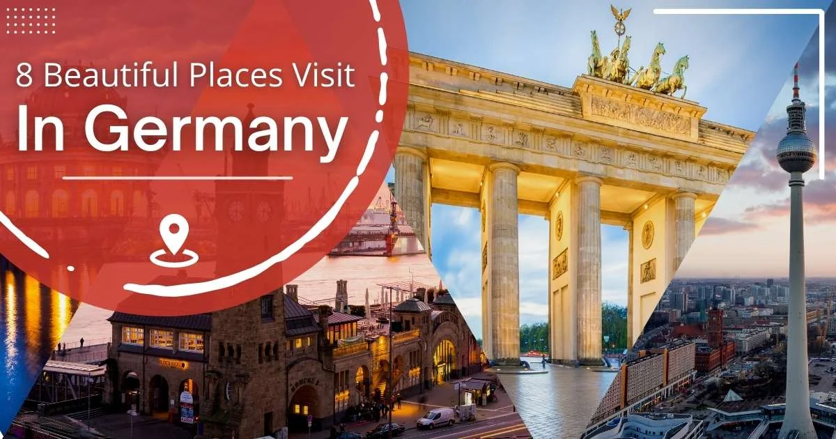 Explore Most Beautiful Places in Germany