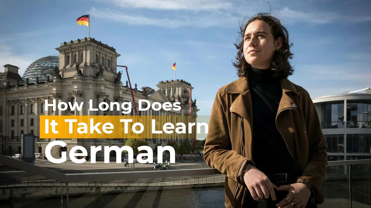 How Long Does It Take to Learn German