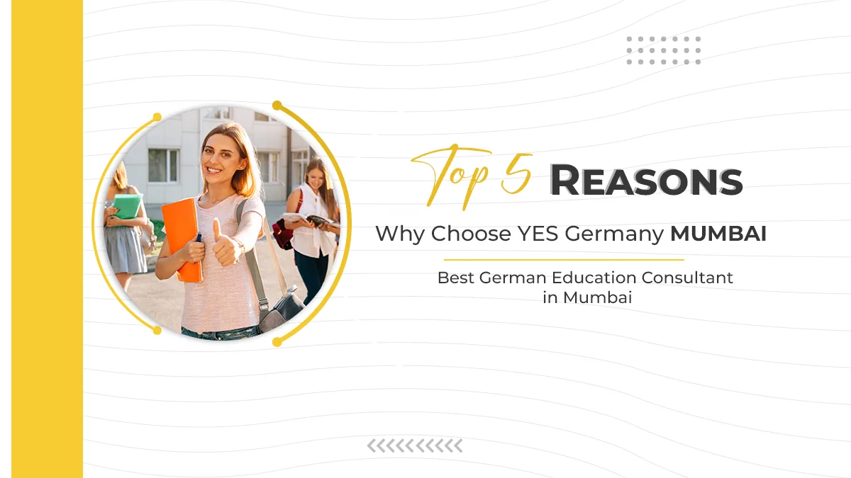 Yes Germany Mumbai study abroad consultant