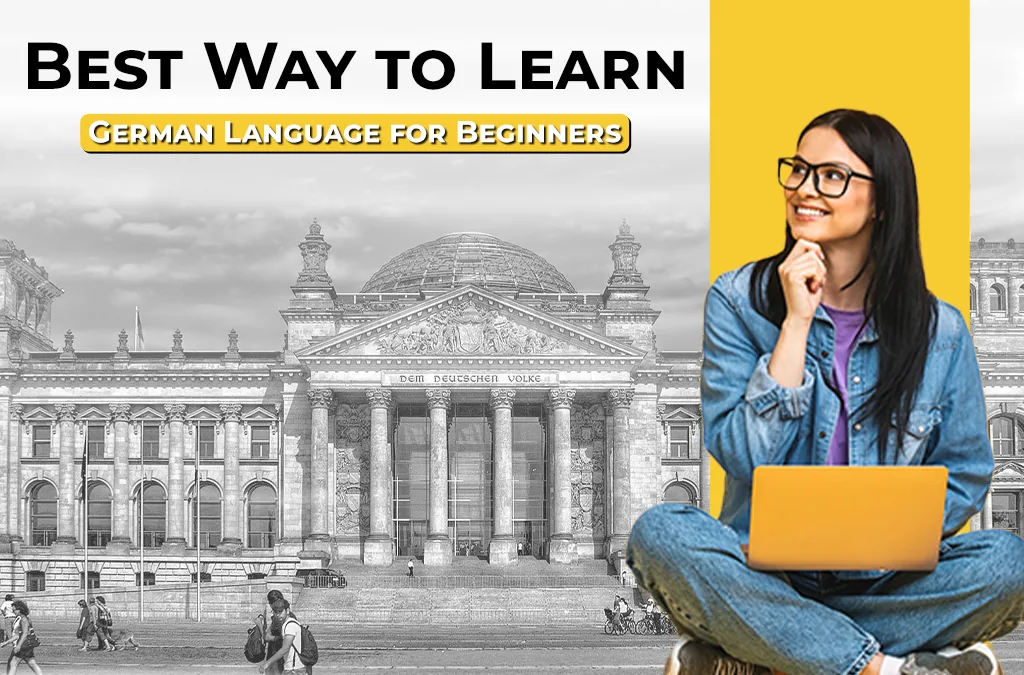 Best Way to Learn German Language for Beginners