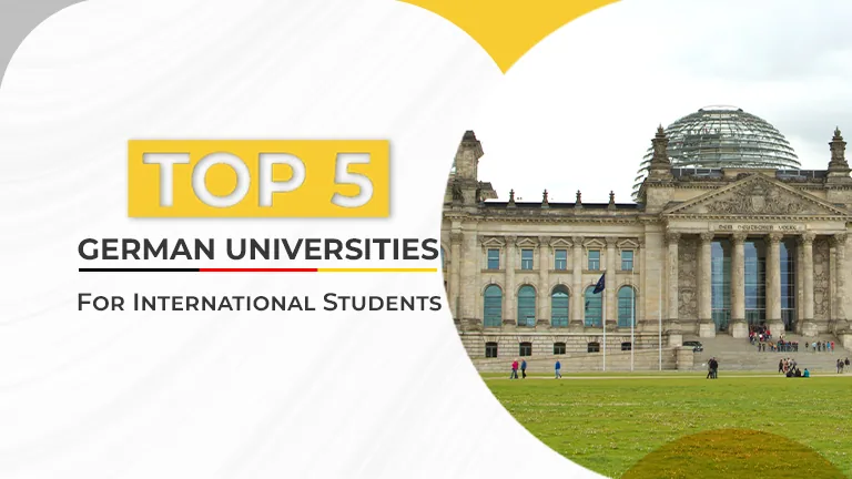 Top 5 German Universities for International Students