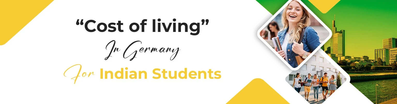 Cost of Living in Germany for Indian Students