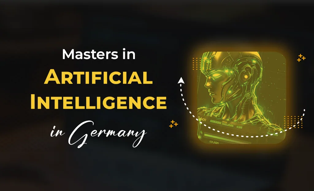 Masters in Artificial Intelligence in Germany