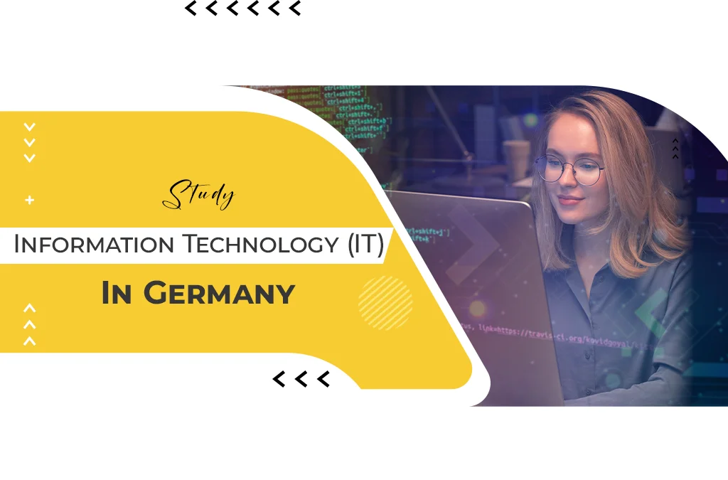 Study Information Technology (IT) In Germany
