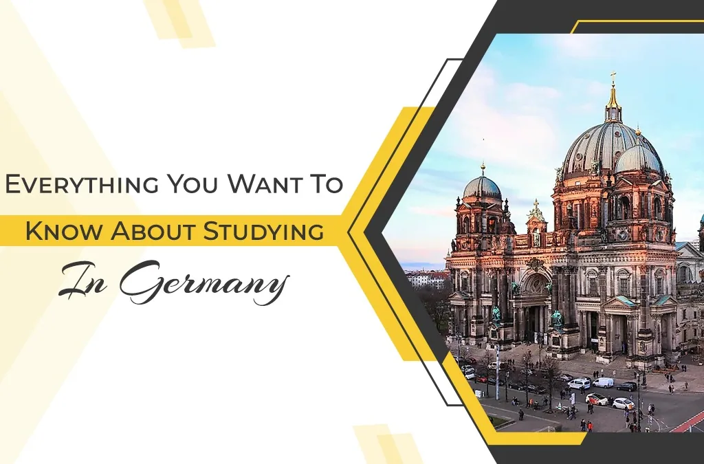Everything you want to know about Studying in Germany