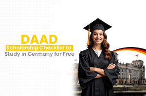 DAAD Scholarship Checklist to Study in Germany for Free