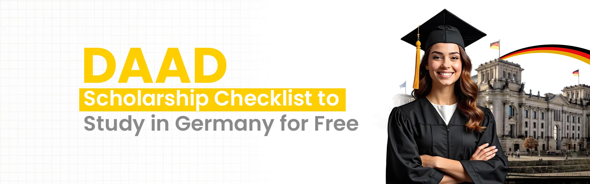 DAAD Scholarship Checklist to Study in Germany for Free