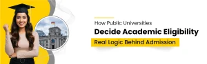 How Public Universities Decide Academic Eligibility