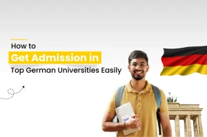 How to Get Admission in Top German Universities Easily