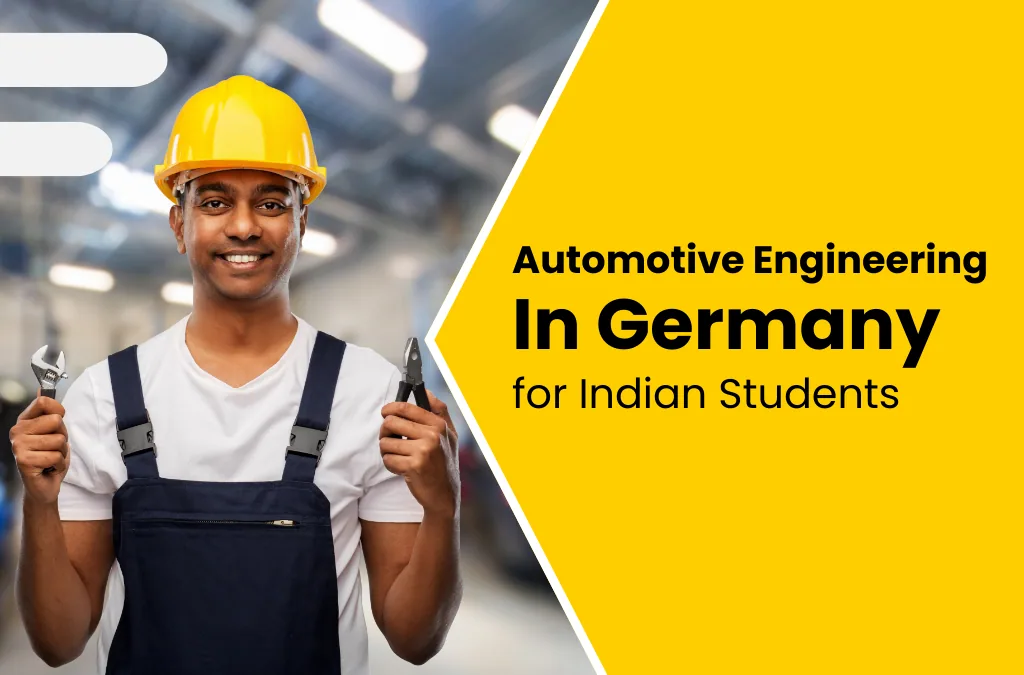 Automotive Engineering in Germany for Indian Students