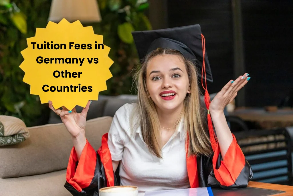 Tuition Fees in Germany vs Other Countries