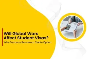Will Global Wars Affect Student Visas? Why Germany Remains a Stable Option - YES Germany