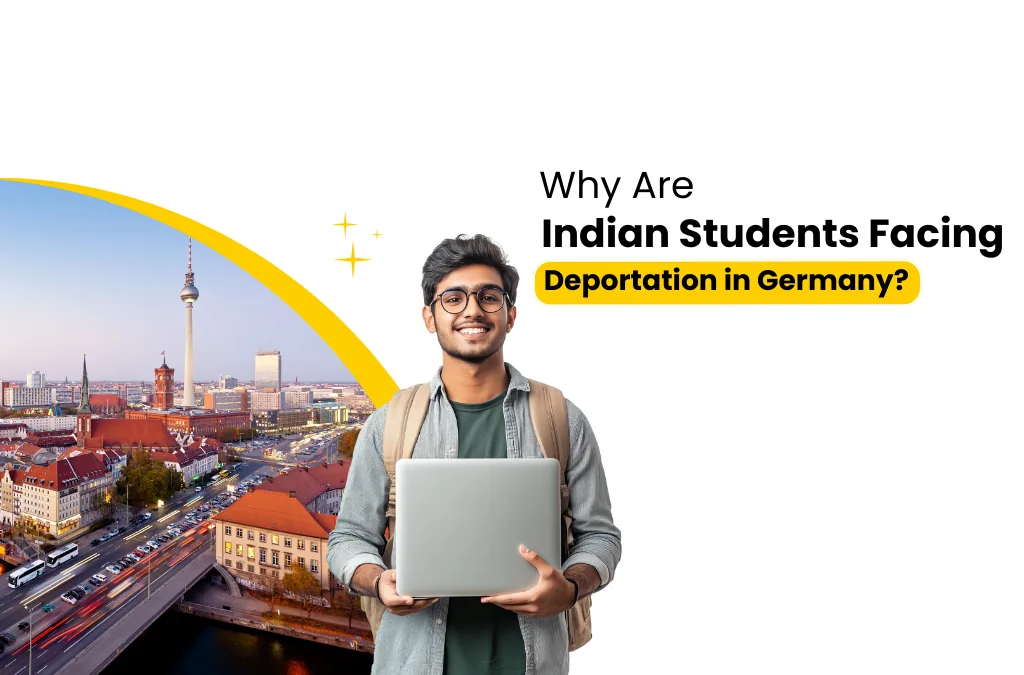 Why Are Indian Students Facing Deportation in Germany