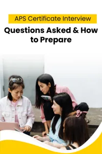APS Certificate Interview: Questions Asked & How to Prepare