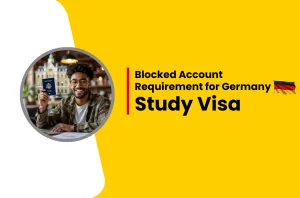 Blocked Account Requirement for Germany Study Visa
