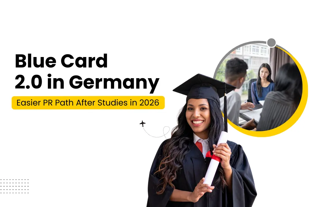 Blue Card 2.0 in Germany: Easier PR Path After Studies in 2026