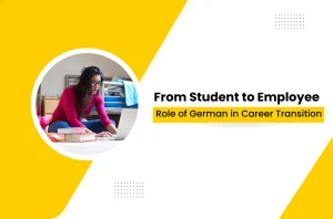 From Student to Employee: How a German Language Course Online Supports Your Career Transition