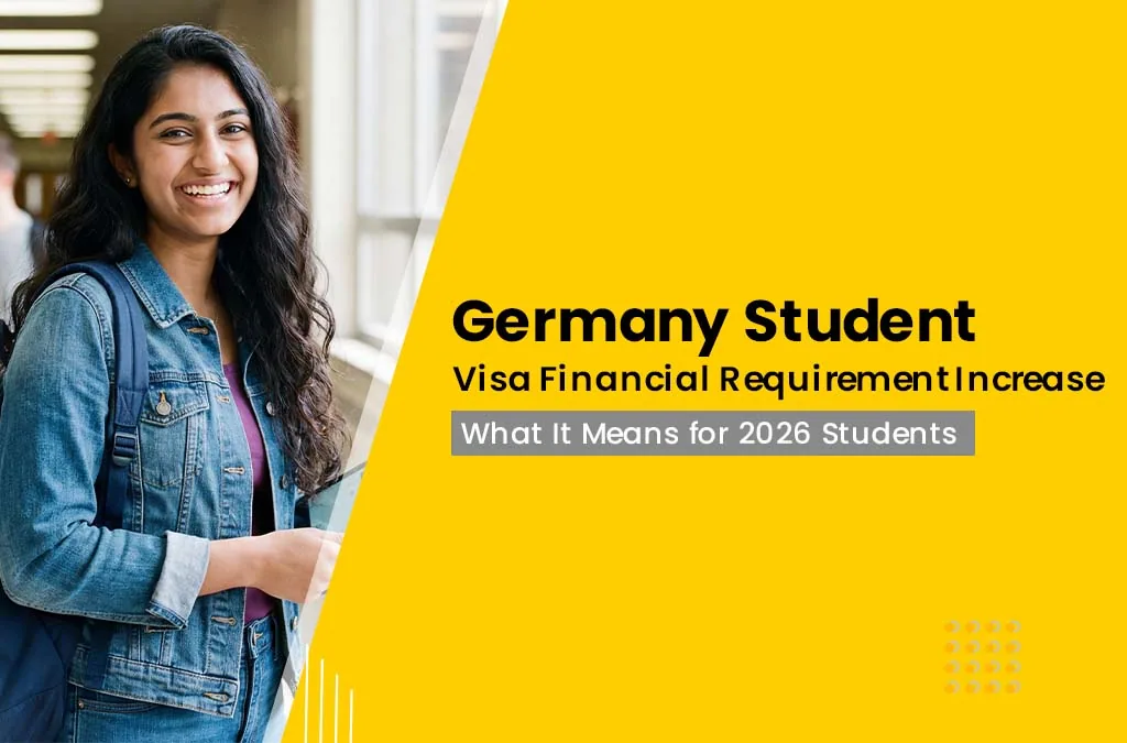 Germany’s Increased Student Visa Financial Requirement for 2026 – Explained by a Study Abroad Consultant in Jaipur