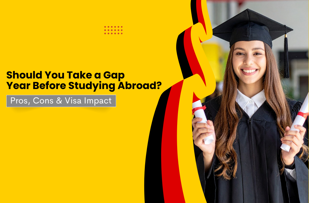 Should You Take a Gap Year Before Studying Abroad? Pros, Cons & Visa Impact