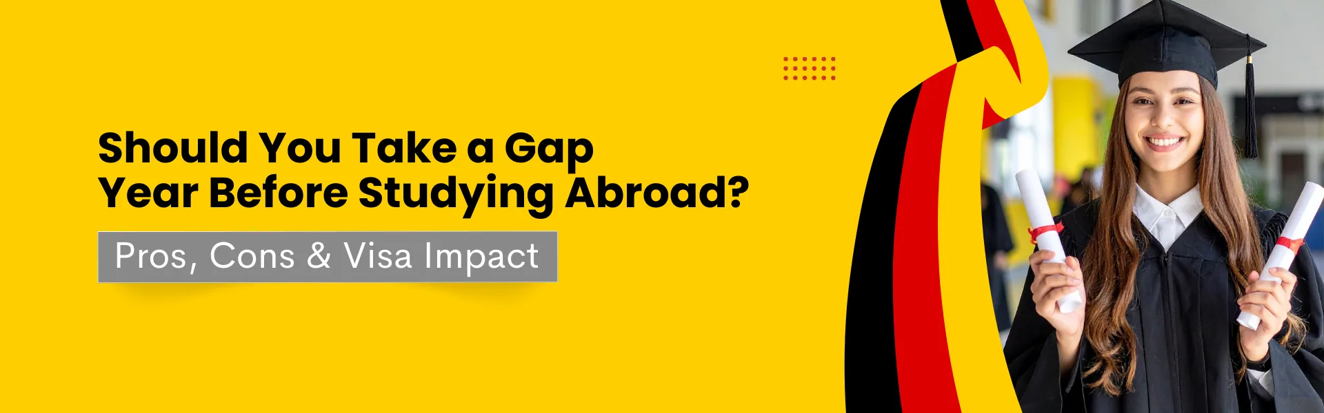 Should You Take a Gap Year Before Studying Abroad? Pros, Cons & Visa Impact