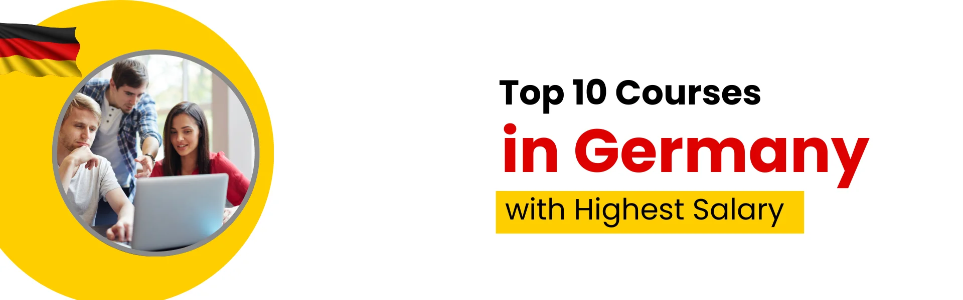 Top 10 Courses in Germany with the Highest Salary
