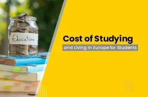 The Cost of Studying and Living in Europe as a Student