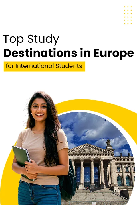 Top Study Destinations in Europe for International Students
