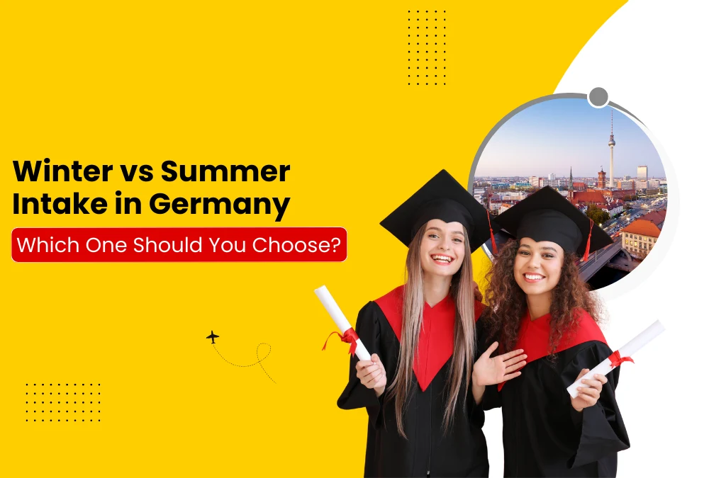 Winter vs Summer Intake in Germany-Which One Should You Choose?
