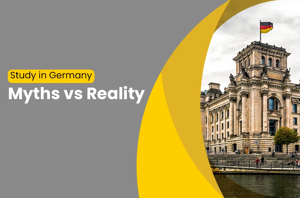 Study in Germany – Myths vs Reality