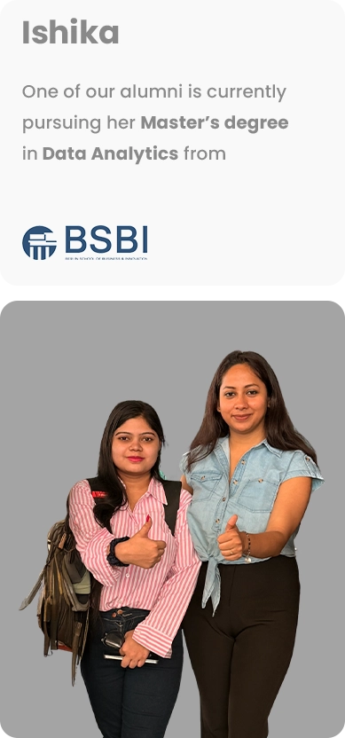 'Ishika' header with two women standing against a gray backdrop, both giving thumbs up; text notes one alum pursuing a Master’s in Data Analytics from BSB I, with the BSB I logo visible.